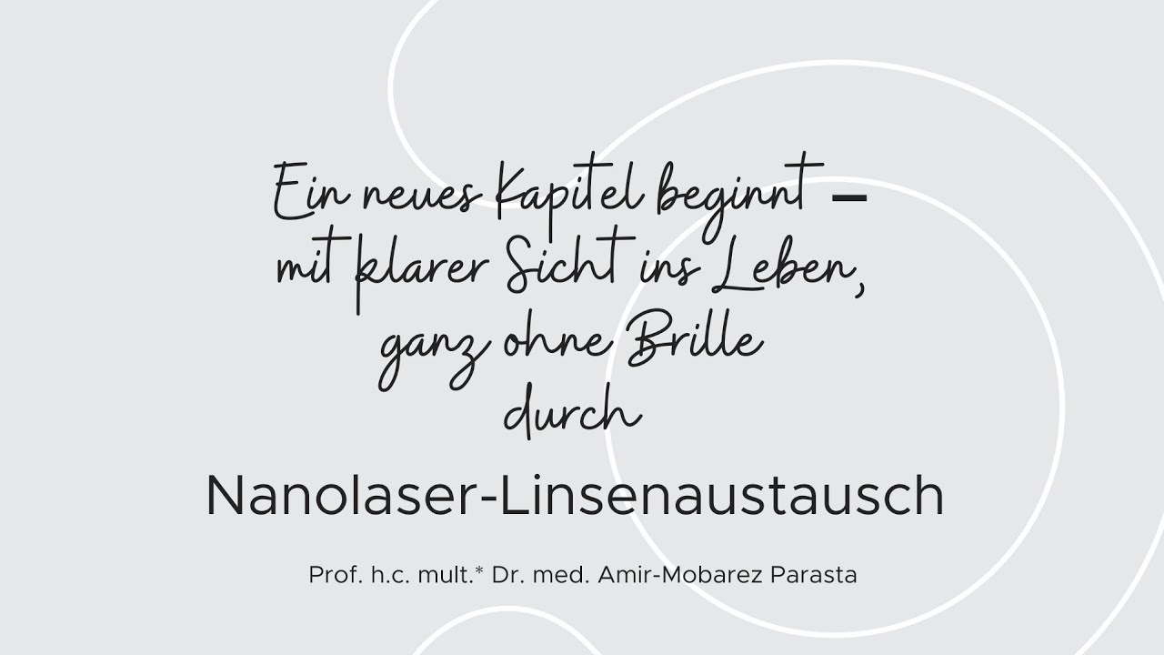 NANOLASER-Linsentausch bei Alterssichtigkeit erklärt von Prof. Parasta | MUNICH EYE